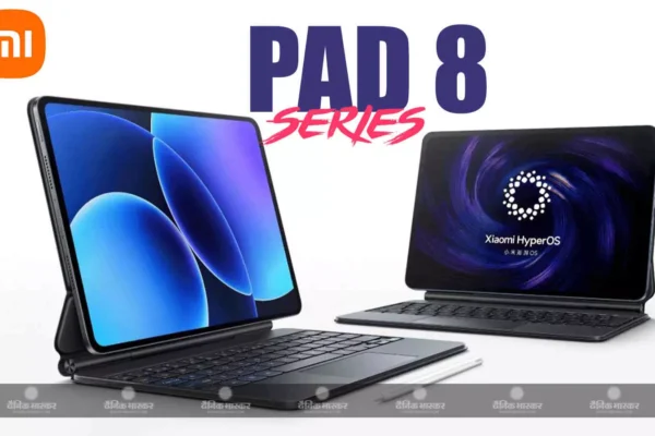 Xiaomi 8 Series Tablet: 11.2 इंच की LCD डिस्प्ले और 9200mAh की बैटरी के साथ, देखे शुरुआती कीमत Xiaomi 8 Series Tablet